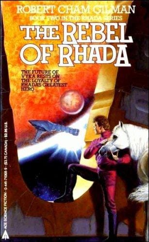 The rebel of Rhada