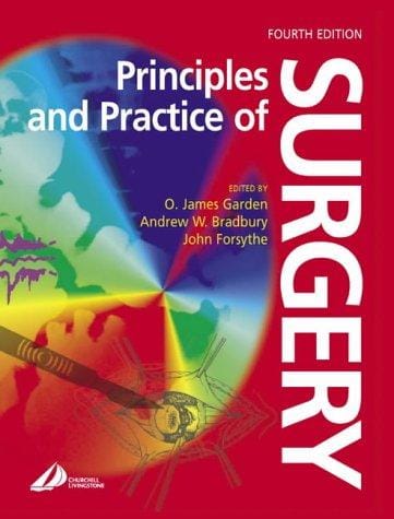 Principles and practice of surgery