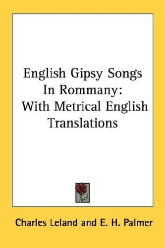 English Gipsy Songs In Rommany