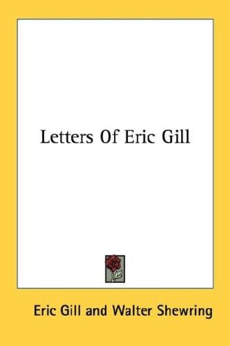 Letters of Eric Gill