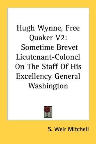 Hugh Wynne, Free Quaker V2
