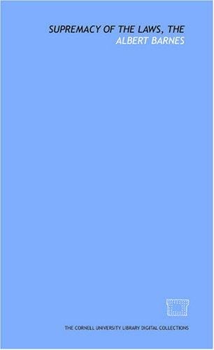 Supremacy of the laws, The