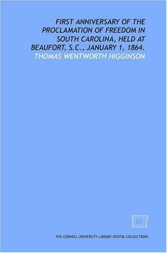 First anniversary of the proclamation of freedom in South Carolina, held at Beaufort, S.C., January 1, 1864