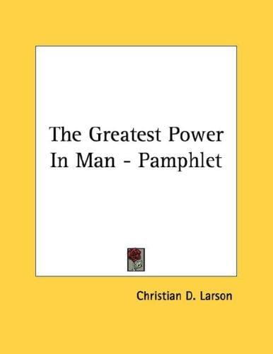 The Greatest Power In Man - Pamphlet