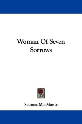 Woman Of Seven Sorrows