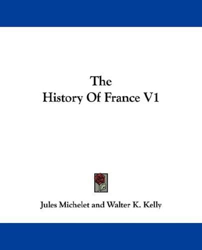 The History Of France V1