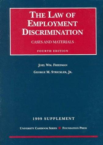 Cases and materials on the law of employment discrimination