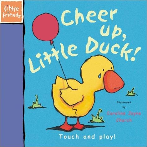 Cheer Up, Little Duck