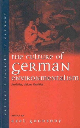 The culture of German environmentalism