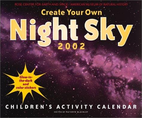 Create Your Own Night Sky Calendar 2002
