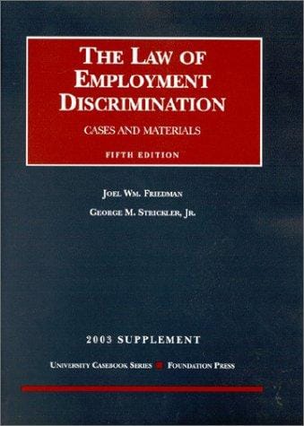 2003 Supplement to the Law of Employment Discrimination
