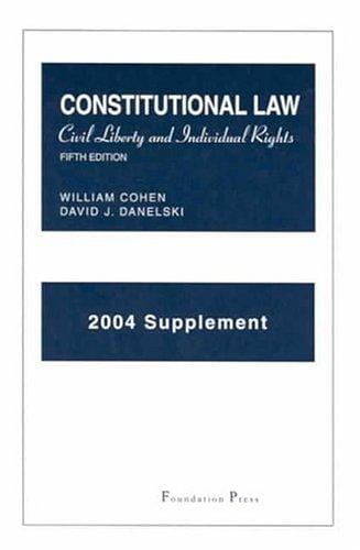 2004 Supplement to Constitutional Law
