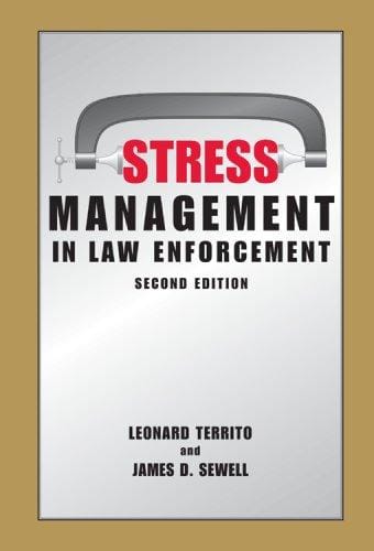 Stress management in law enforcement