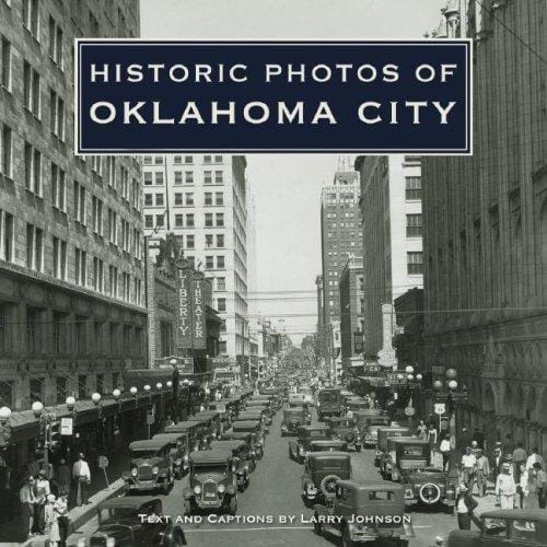 Historic Photos of Oklahoma City (Historic Photos.)