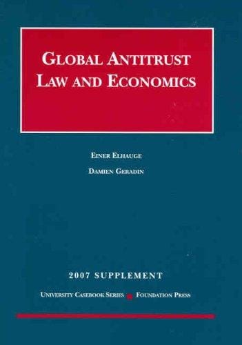 Global Antitrust Law and Economics, 2007 Supplement