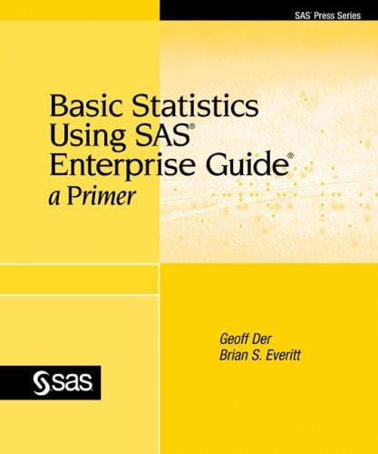 Basic statistics using SAS Enterprise guide