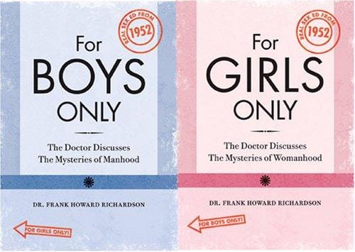 For Boys Only/For Girls Only