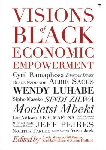 Visions of black economic empowerment