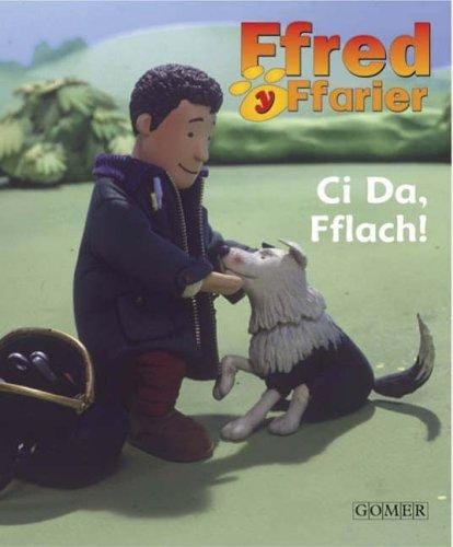 Ci Da Fflach! (Ffred Y Ffarier)