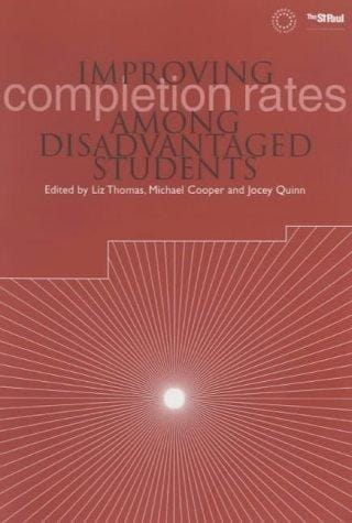 Improving completion rates among disadvantaged students