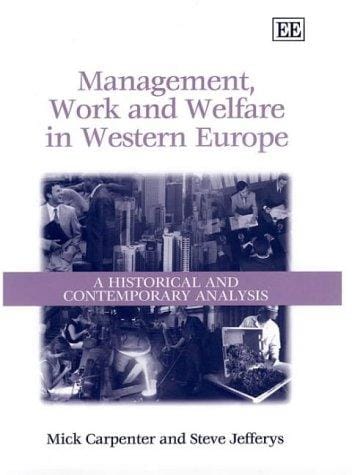 Management, work, and welfare in Western Europe