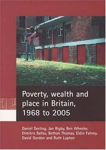 Poverty, wealth and place in Britain, 1968 to 2005