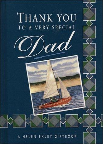 Thank You to a Very Special Dad (A Helen Exley Giftbook)