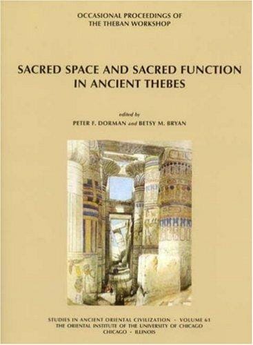 Sacred space and sacred function in ancient Thebes