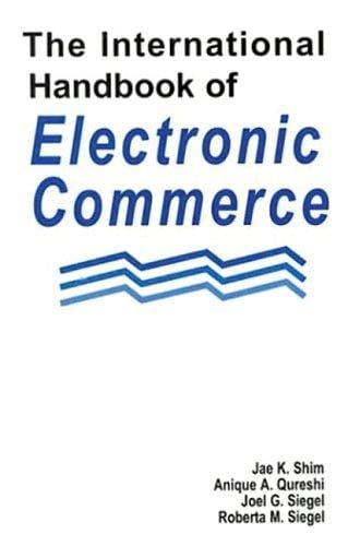 The international handbook of electronic commerce