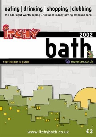Itchy Insider's Guide to Bath (Itchy City Guides)