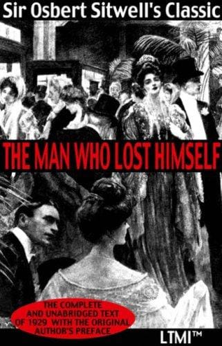 The Man Who Lost Himself (Living Time World Literature)