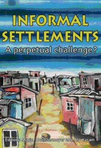 Informal settlements