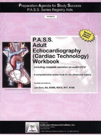 Cardiac Ultrasound Technology P.a.s.s. Workbook