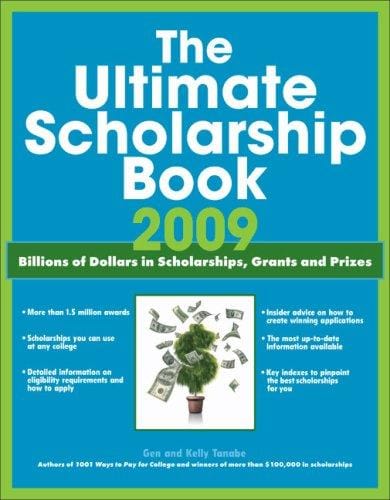 The ultimate scholarship book 2009