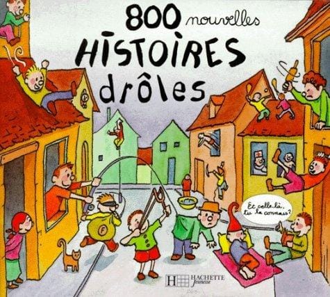 800 nouvelles histoires droles