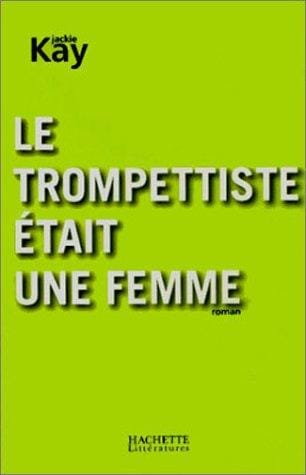 Le Trompettiste était une femme