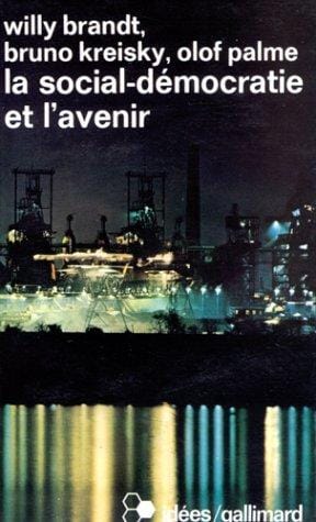 La Social-démocratie et l'avenir