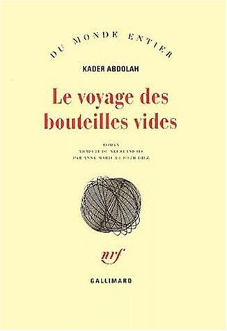 Le Voyage des bouteilles vides