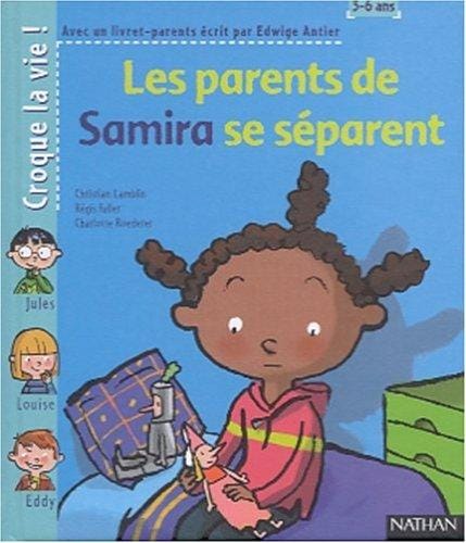 Les Parents de Samira se séparent (1 livre + 1 livret-parents)