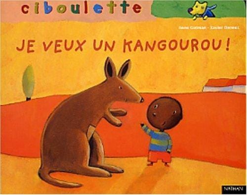 Maman, je veux un kangourou !