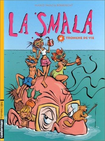 La Smala, tome 4