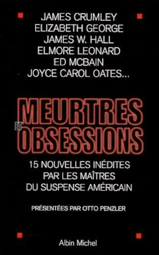 Meurtres et obsessions