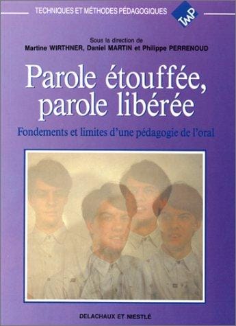 Parole étouffée, parole libérée