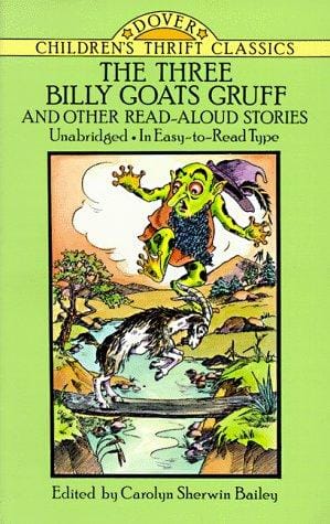 The Three billy goats Gruff and other read-aloud stories