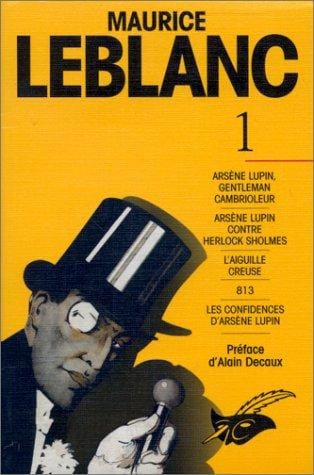 Maurice Leblanc, tome 1