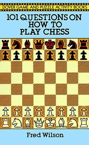 101 Questions on How to Play Chess