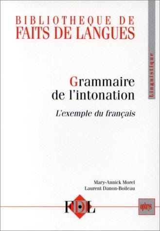 Grammaire de l'intonation l'exemple du français oral