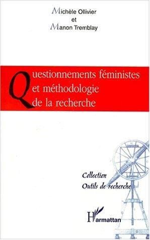 Questionnements féministes et méthologie de la recherche