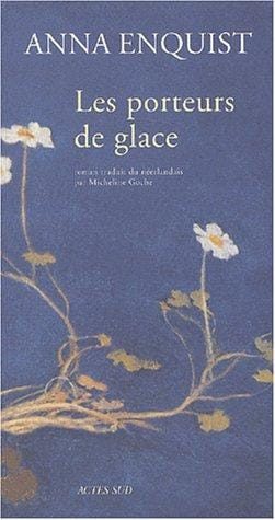 Les Porteurs de glace