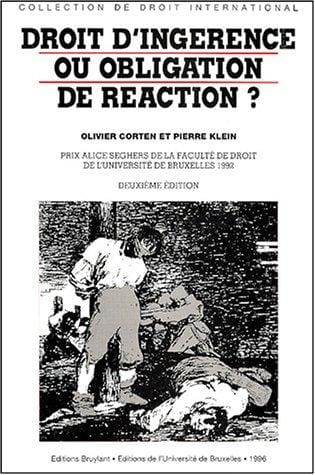 Droit d'ingérence ou obligation de réaction ? 2e édition 1996